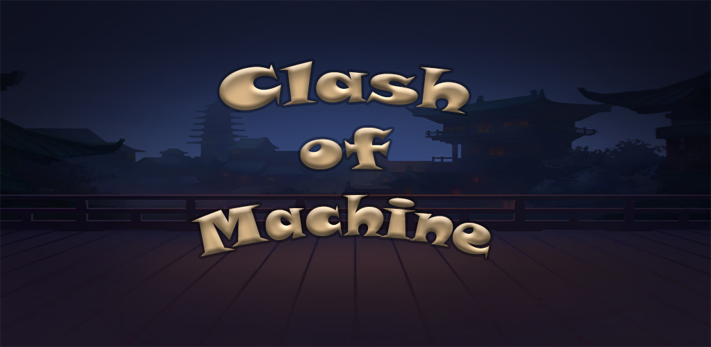 Clash of Machine